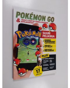 käytetty kirja Pokémon Go & muut lisätyn todellisuuden applikaatiot : suuri pelikirja