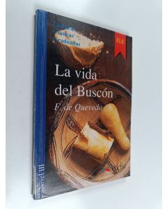 Kirjailijan Francisco de Quevedo käytetty kirja La vida del buscón