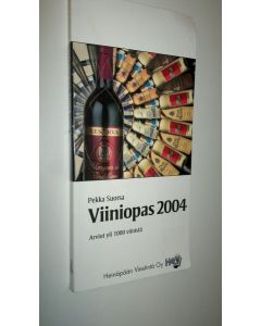 Kirjailijan Pekka Suorsa käytetty kirja Viiniopas 2004