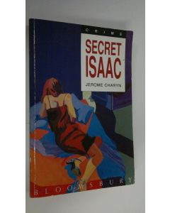 Kirjailijan Jerome Charyn käytetty kirja Secret Isaac