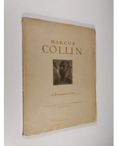 Kirjailijan L. Wennervirta käytetty kirja Marcus Collin : en blick på det finländska måleriet under åren 1900-1920