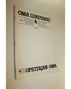 Kirjailijan Kari Katainen käytetty teos Oma lukutaito 4, Opettajan oma