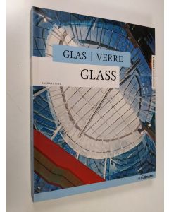 Kirjailijan Barbara Linz uusi kirja Glas = Verre = Glass