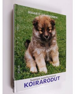 Kirjailijan Maarit Laaksonen käytetty kirja Suomen suosituimmat koirarodut
