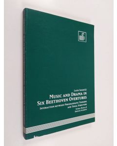 Kirjailijan Lauri Suurpää käytetty kirja Music and drama in six Beethoven overtures : interaction between programmatic tensions and tonal structure