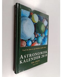 Kirjailijan Per Ahlin käytetty kirja Astronomisk kalender 2010 : vad du kan se på himlen under året