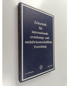 käytetty kirja Zeitschrift für internationale erziehungs- und sozialwissenschaftliche forschung : 1997 heft 1