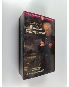 Kirjailijan William Wordsworth käytetty kirja The Works of William Wordsworth