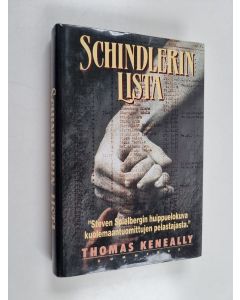 Kirjailijan Thomas Keneally käytetty kirja Schindlerin lista