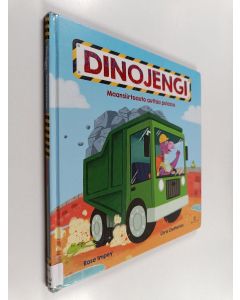 Kirjailijan Rose Impey käytetty kirja Dinojengi : Maansiirtoauto auttaa pulassa