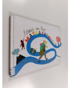 Kirjailijan Eppu Nuotio käytetty kirja Matkakuumetta