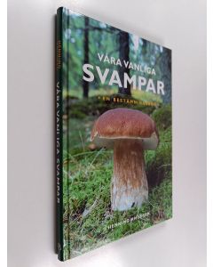 Kirjailijan Henning Knudsen käytetty kirja Våra vanliga svampar en bestämningsbok