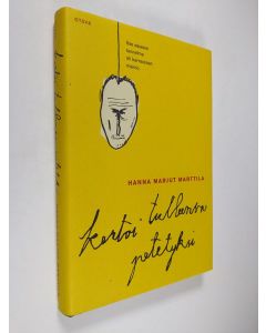 Kirjailijan Hanna Marjut Marttila käytetty kirja Kertoi tulleensa petetyksi (ERINOMAINEN)