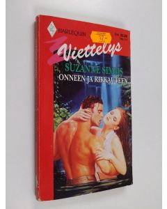 Kirjailijan Suzanne Simms käytetty kirja Onneen ja rikkauteen