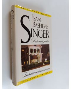 Kirjailijan Isaac Bashevis Singer käytetty kirja Kuin oma poika : tarinoita uudesta maasta