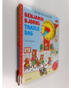 Kirjailijan Tor Freeman käytetty kirja Hvad er klokken? Benjamin Bjørns travle dag