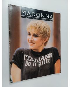 Kirjailijan Debbi Voller käytetty kirja Madonna : The Illustrated Biography