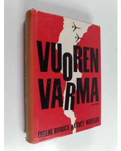 Kirjailijan Eugene Burdick käytetty kirja Vuorenvarma