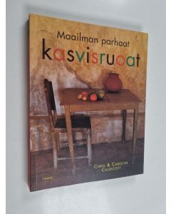 Kirjailijan Chris Caldicott käytetty kirja Maailman parhaat kasvisruoat