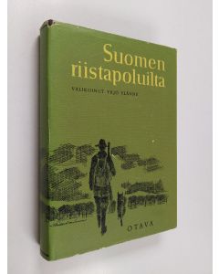 käytetty kirja Suomen riistapoluilta