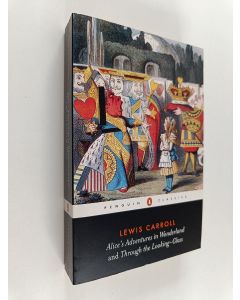 Kirjailijan Lewis Carroll käytetty kirja Alice's Adventures in Wonderland and Through the Looking Glass