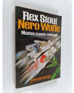 Kirjailijan Rex Stout käytetty kirja Mustan vuoren varjossa