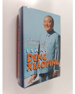Kirjailijan Maomao Deng käytetty kirja Isäni Deng Xiaoping