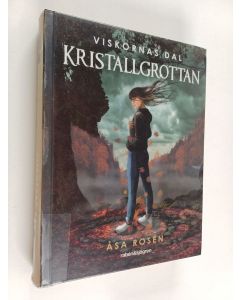 Kirjailijan Åsa Rosén käytetty kirja Kristallgrottan