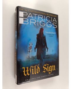 Kirjailijan Patricia Briggs käytetty kirja Wild sign