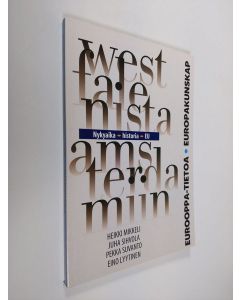 käytetty kirja Westfalenista Amsterdamiin : nykyaika, historia, EU
