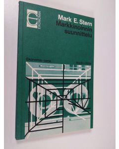 Kirjailijan Mark E. Stern käytetty kirja Markkinoinnin suunnittelu