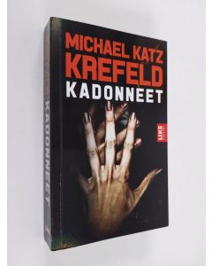 Kirjailijan Michael Katz Krefeld käytetty kirja Kadonneet