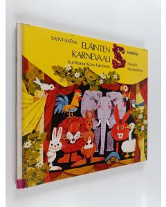 käytetty kirja Musiikin satumaailma : Eläinten karnevaali