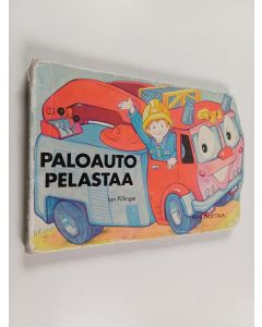 Kirjailijan Sinikka Sajama & Ian Pillinger käytetty kirja Paloauto pelastaa