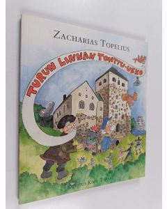 Kirjailijan Zacharias Topelius käytetty kirja Turun linnan tonttu-ukko