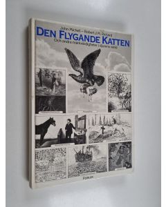 Kirjailijan John Michell käytetty kirja Den flygande katten och andra märkvärdigheter i djurens värld