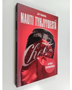 käytetty kirja Nauti tyhjyydestä ja muita vastamainoksia