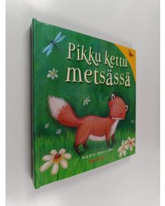 Kirjailijan Rebecca Elliott & Mike Berry käytetty kirja Pikku kettu metsässä