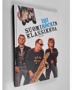 Kirjailijan Ari Leskelä käytetty kirja 101 suomirockin klassikkoa