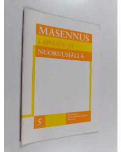 käytetty teos Masennus lapsuus- ja nuoruusiällä