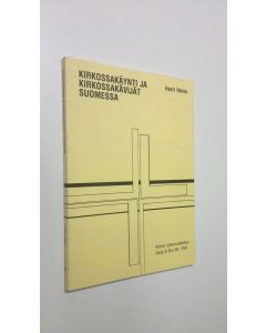 Kirjailijan Harri Heino käytetty kirja Kirkossakäynti ja kirkossakävijät Suomessa