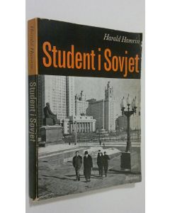 Kirjailijan Harald Hamrin käytetty kirja Student i Sovjet