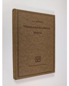 Kirjailijan T.H. Aschehoug käytetty kirja Yhteiskuntataloustieteen historia