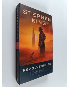 Kirjailijan Stephen King käytetty kirja Musta torni 1 : Revolverimies