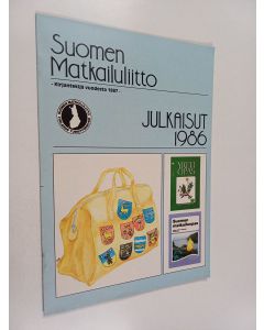 käytetty teos Suomen matkailuliitto : Julkaisut 1986