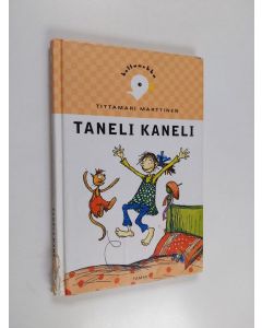 Kirjailijan Tittamari Marttinen käytetty kirja Taneli Kaneli