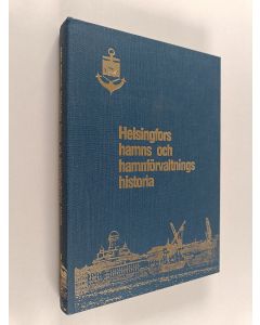 Kirjailijan Jukka Erävuori käytetty kirja Helsingfors hamns och hamnförvaltnings historia