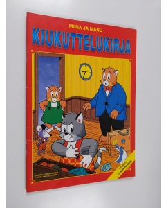 Kirjailijan Tuomas Mäkelä käytetty teos Miina ja Manu : kiukuttelukirja