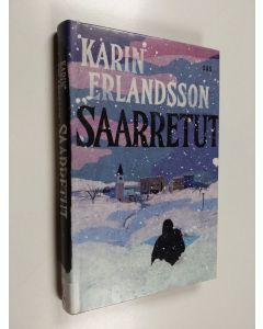 Kirjailijan Karin Erlandsson käytetty kirja Saarretut