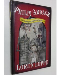 Kirjailijan Philip Ardagh käytetty kirja Lorun loppu